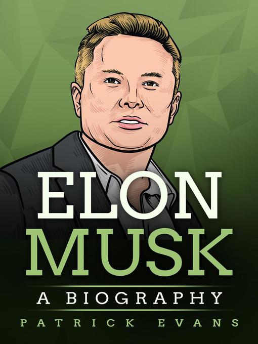 Title details for Elon Musk by Patrick Evans - Wait list